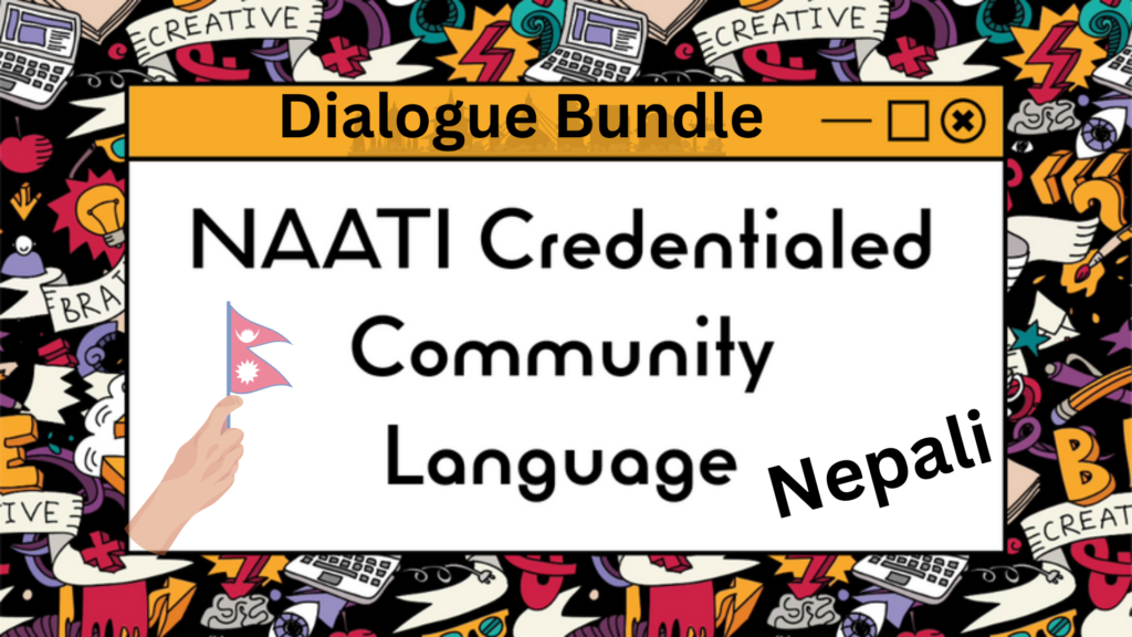 NEPALI NAATI CCL Self Study Dialogue Bundle